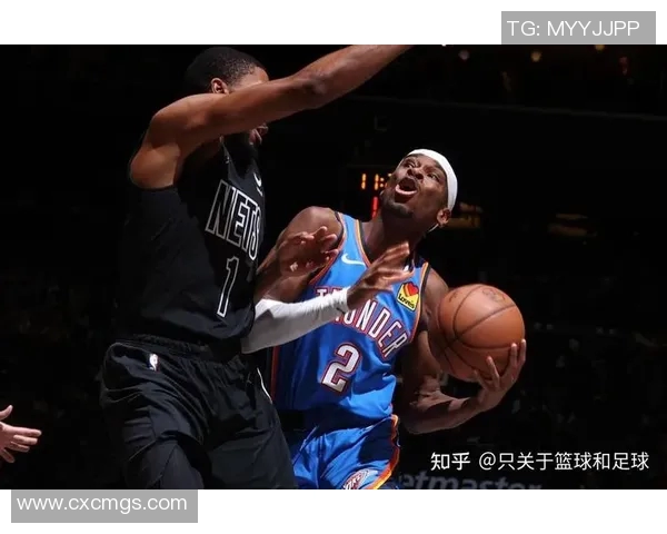 2012年NBA经典对决雷霆与篮网的精彩瞬间与战术分析 2012年NBA经典对决雷霆与篮网的精彩瞬间与战术分析
